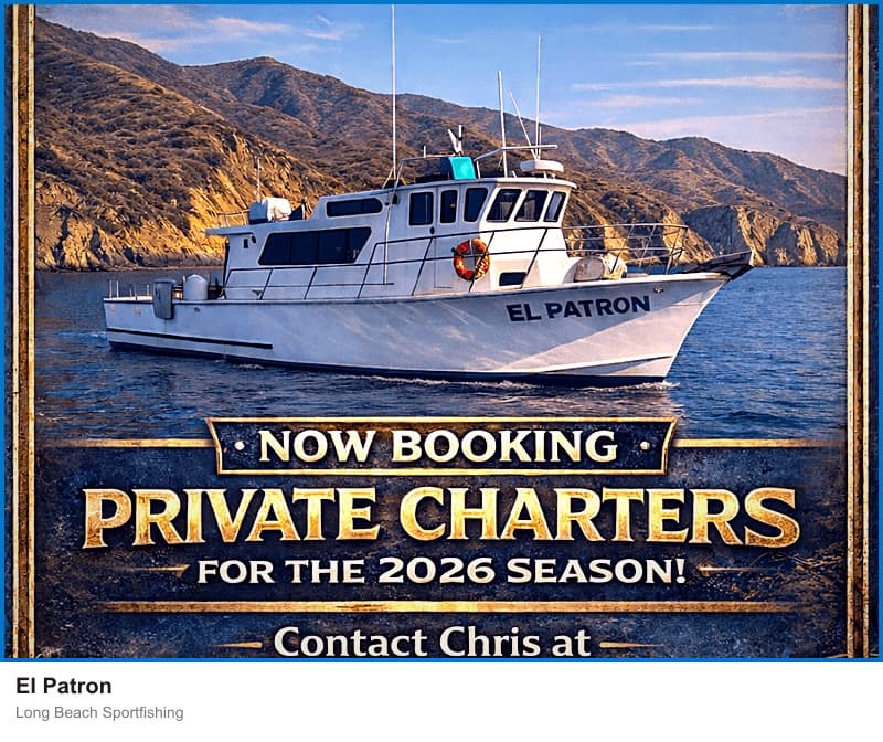 El Patron at Long Beach Sportfishing